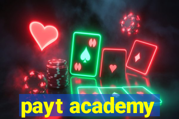 payt academy